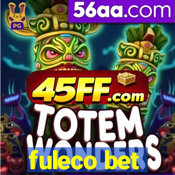 fuleco bet
